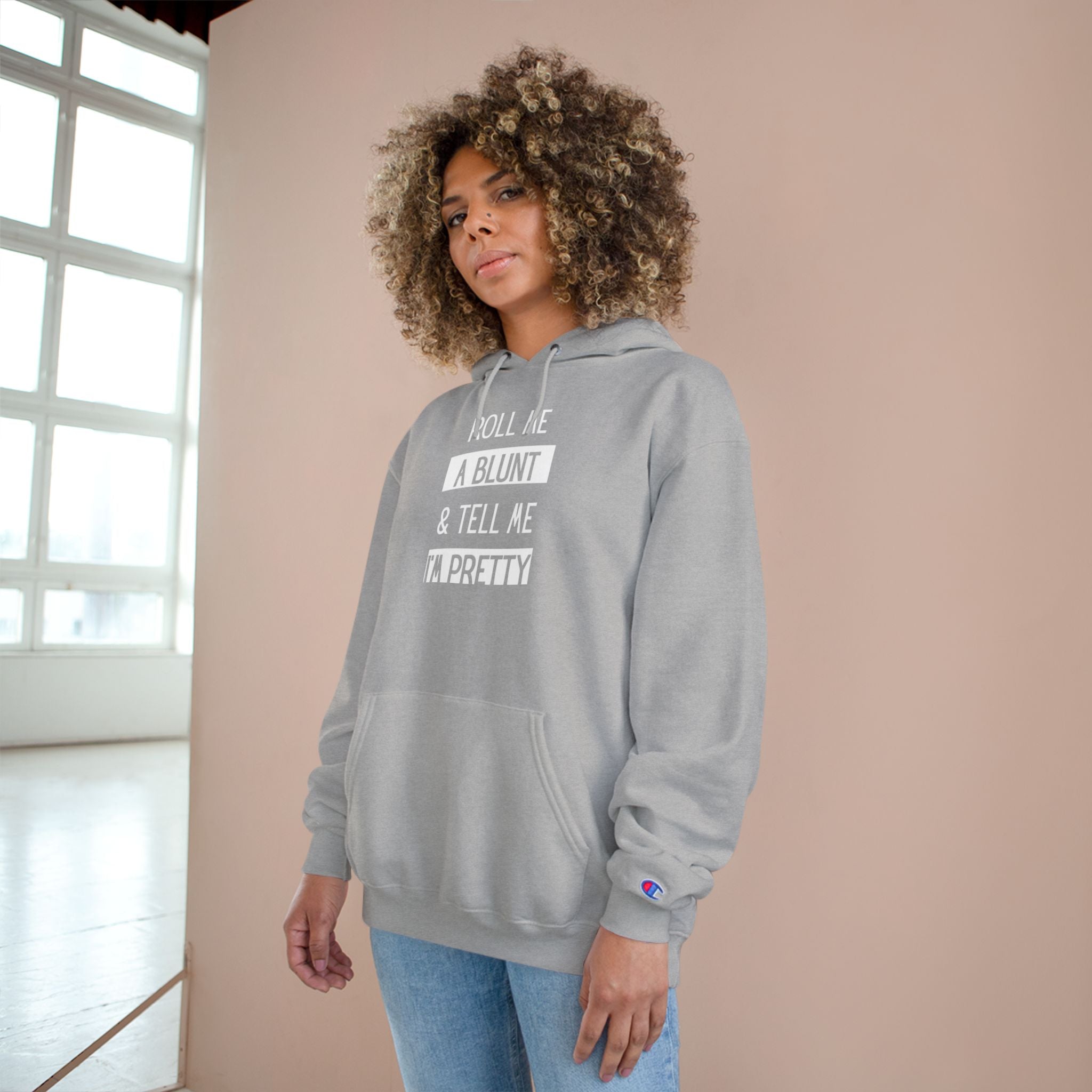 Roll Me a Blunt & Tell Me I’m Pretty Hoodie — Casual Streetwear Pullover