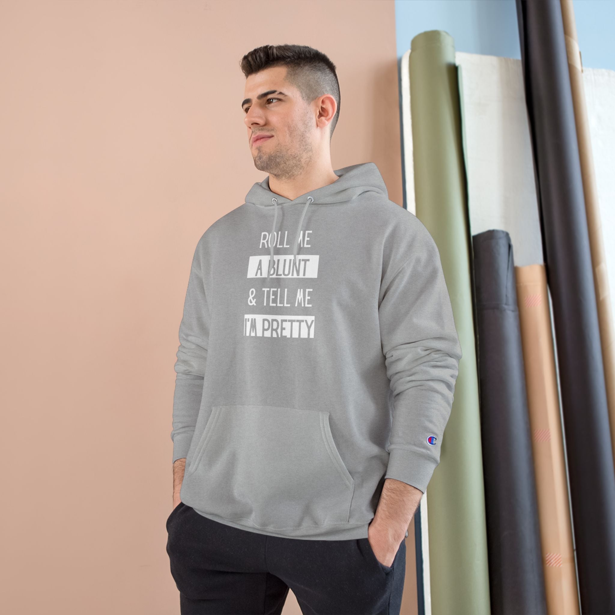 Roll Me a Blunt & Tell Me I’m Pretty Hoodie — Casual Streetwear Pullover