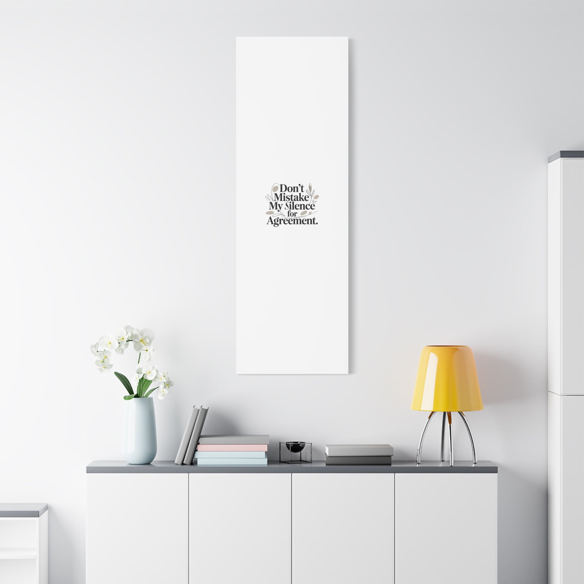 Don’t Mistake My Silence for Agreement Canvas, Stretched Matte, Minimalist Feminism