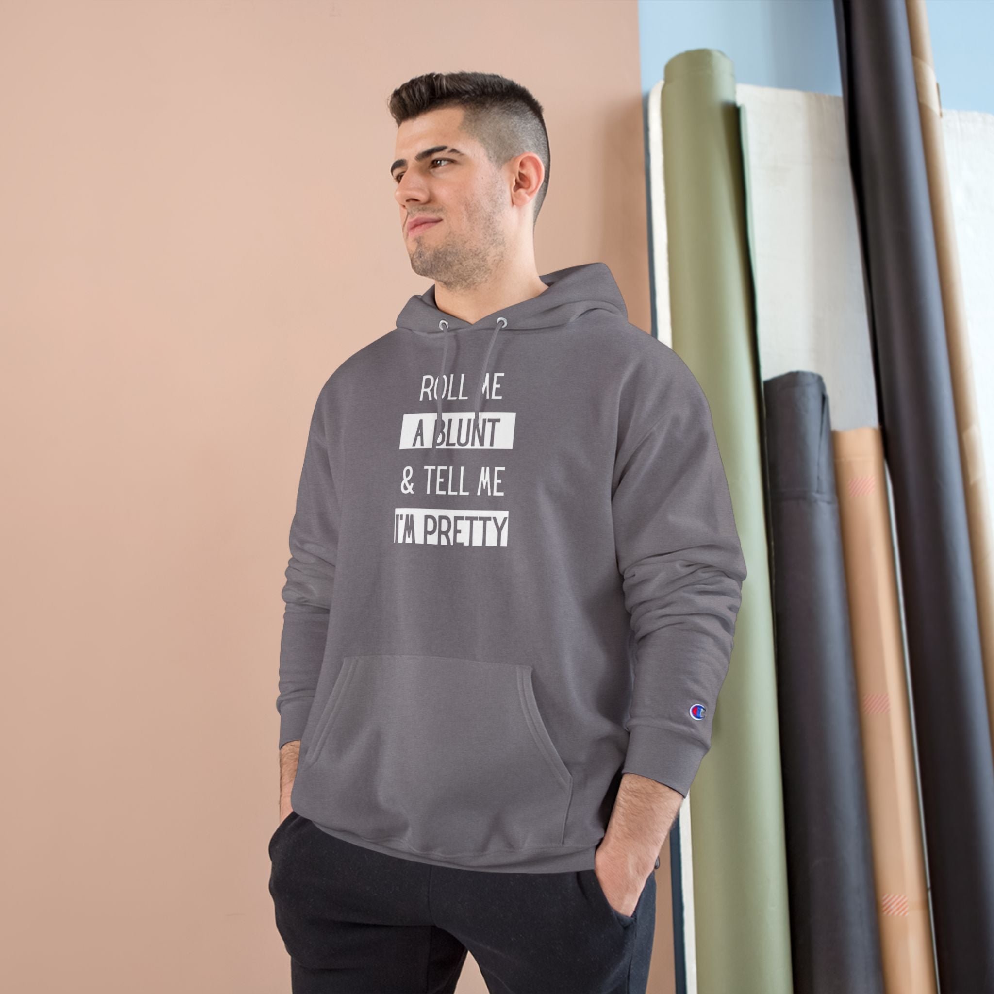 Roll Me a Blunt & Tell Me I’m Pretty Hoodie — Casual Streetwear Pullover