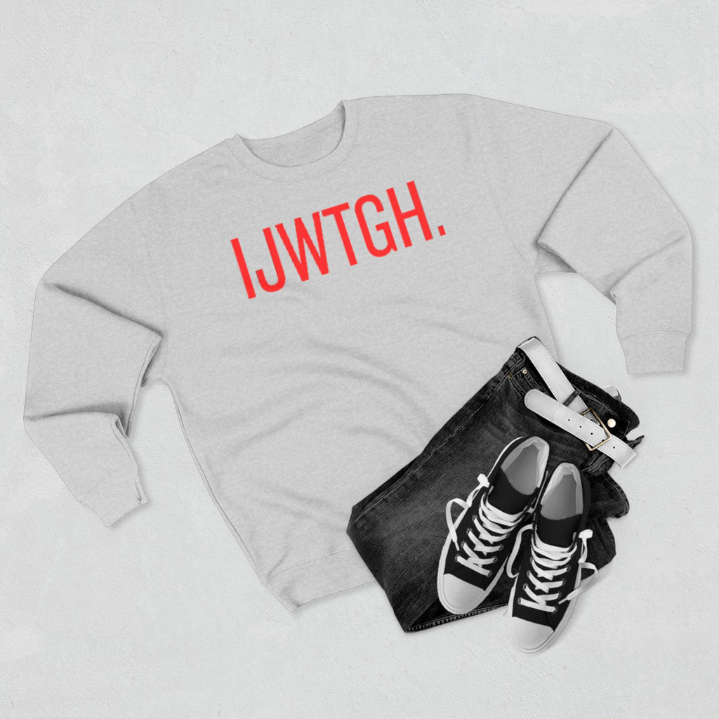 IJWTGH. Minimalist Graphic Sweatshirt — Bold Red Text Crewneck