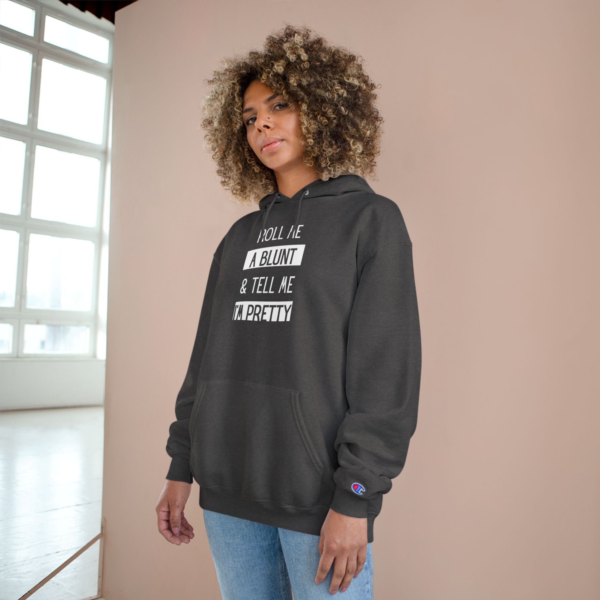 Roll Me a Blunt & Tell Me I’m Pretty Hoodie — Casual Streetwear Pullover